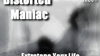 Distorted Maniac - Keiharde Club Muziek
