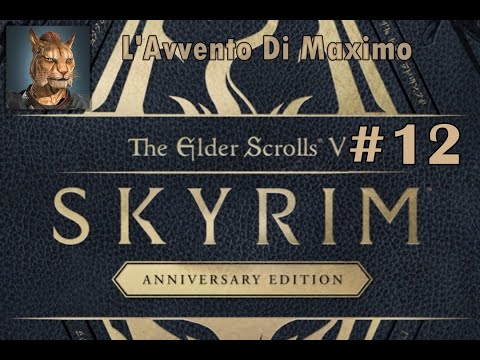 Skyrim ANNIVERSARY EDITION Gameplay ITA #12 IL Desiderio Di Kodlak