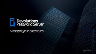 Devolutions Password Server video