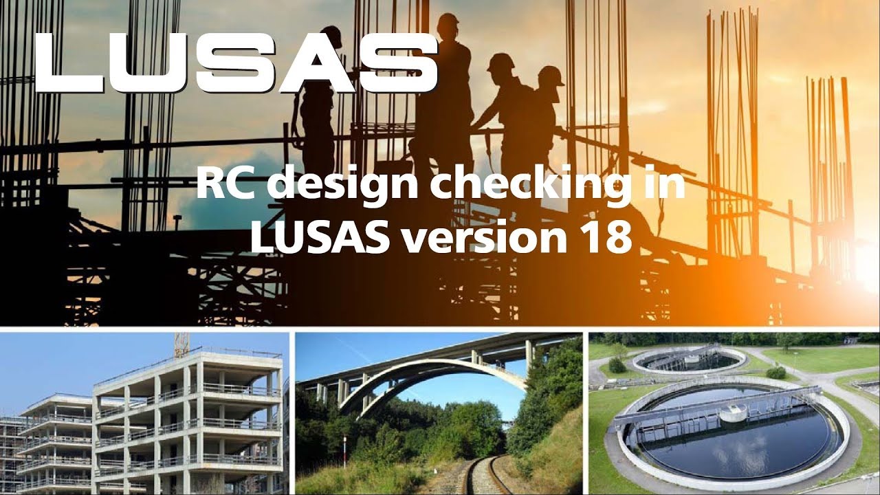 Webinar: RC design checking in LUSAS version 18