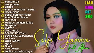 Download lagu Selfi Yamma Full Album Terbaru 2026 💃  LaguDangdut  🎤  Lagu Dangdut Hits Sepanjang Masa mp3