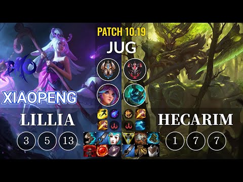 DMO Xiaopeng Lillia vs Hecarim Jungle - KR Patch 10.19