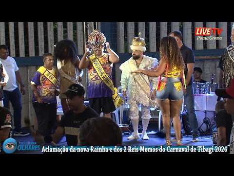 Aclamação da nova Raínha e dos 2 Reis Momos do Carnaval de Tibagi 2026