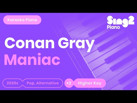 Conan Gray - Maniac (Karaoke Piano) Higher Key