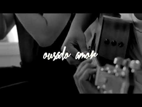Ousado Amor - Kemuel
