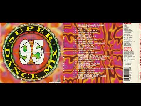 Super Dance Mix 95  - 💿✨Compilation Complète ✨💿