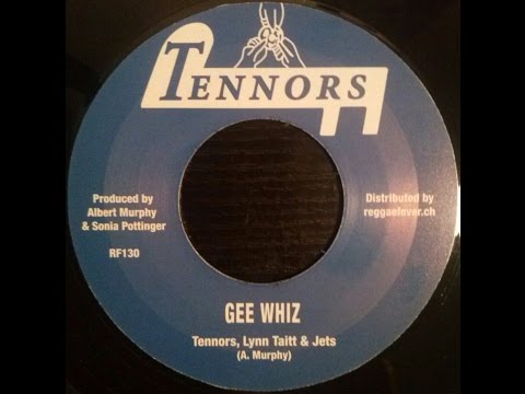 The Tennors with Lynn Taitt & The Jets - Gee Whiz