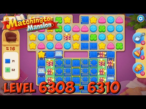 Matchington Mansion level 6308 - 6310 🏠 Magic Tavern HD