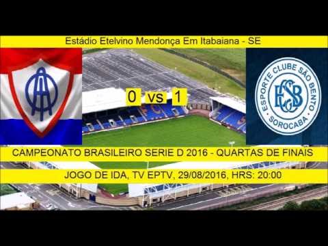 Campeonato Brasileiro Serie D 2016 Itabaiana 0 x 1 São Bento