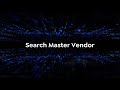 Search Master Vendor Solution