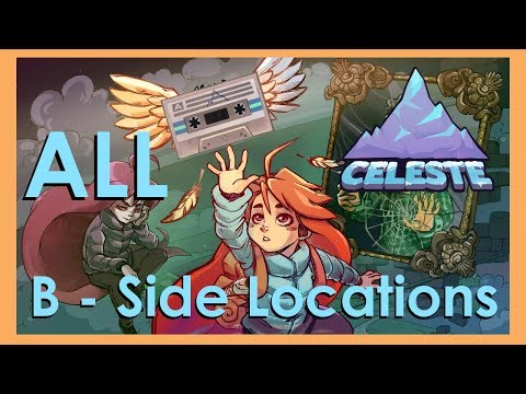 Celeste - All B Side Locations Guide