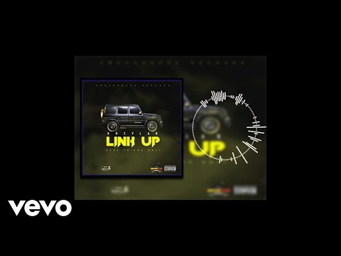 Khevlar - Link up (Official Audio)