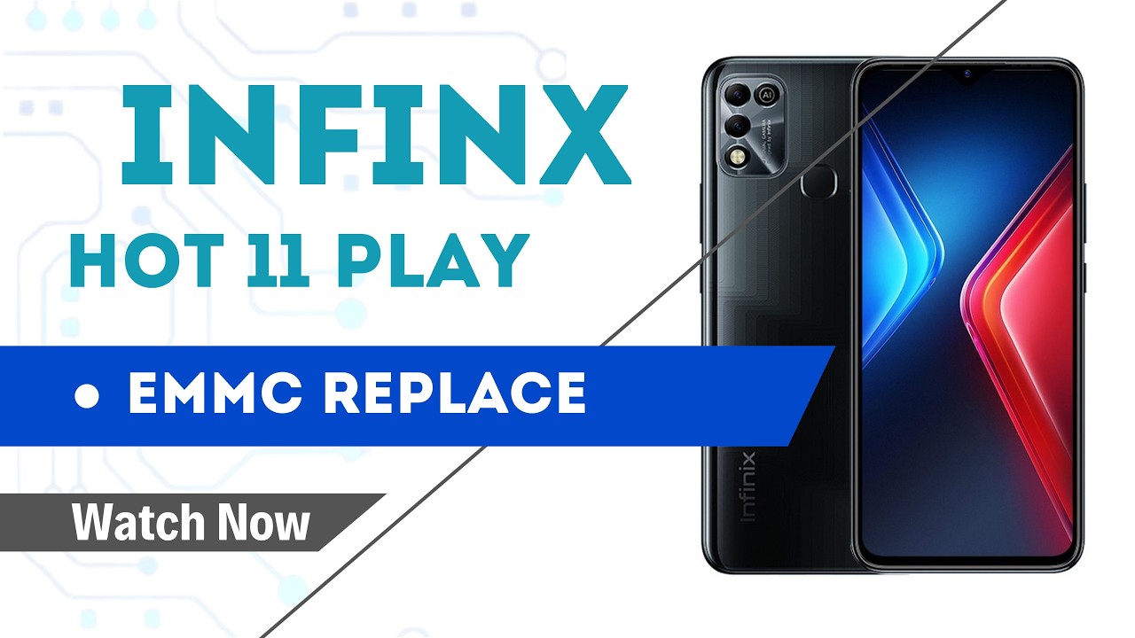 Live infinix Hot 11 Play (X688B) EMMC Replacement