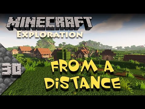 Minecraft Exploration || Large Biomes || Ep. 30 - "From a Distance" || Chroma Hills