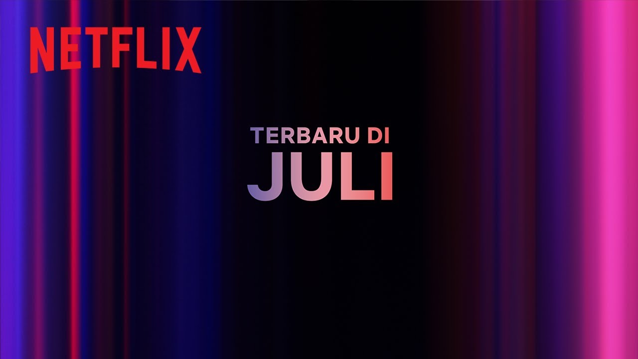 Netflix bulan Juli 2023