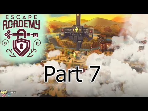 Escape Academy - Part 7