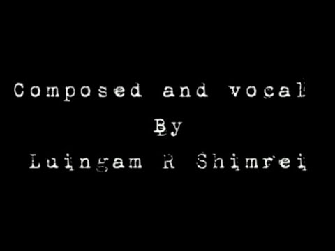 LUINGAM - MAHUITHEI ( LYRICS VIDEO)