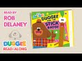 The Stick Badge With Rob Delaney Duggee Read Alongs Hey Duggee Official