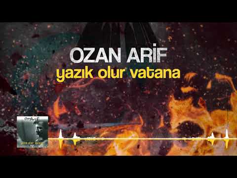 Ozan Arif - Yazık Olur Vatana