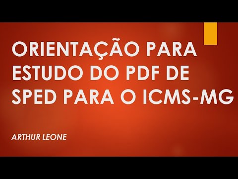 Orientações para estudar SPED para o ICMS-MG pelo nosso PDF.