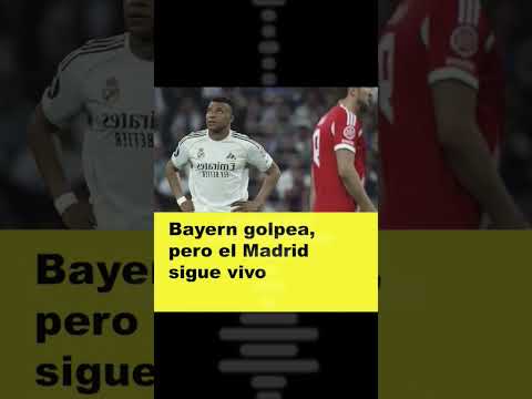 ⚽ Bayern golpea, pero el Madrid sigue vivo #futbol #shorts