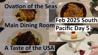 Main Dining Room "A Taste of the USA" Ovation of the Seas February 2025