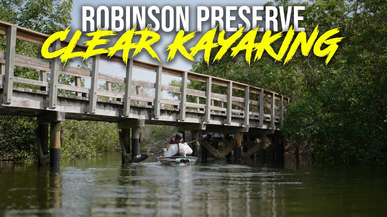 Kayaking at Robinson Preserve - Get Up And Go Kayaking