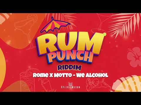 Rome x Motto - We Alcohol (Rum Punch Riddim) | 2023 Soca