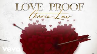 Chronic Law - Love Proof (Official Audio)