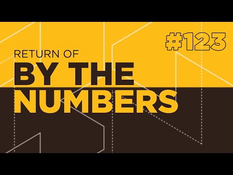 Return Of By The Numbers #123