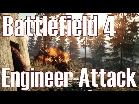 Battlefield 4 ✯ Engineer Attack ✯ Meine Lieblings Klasse [Deutsch/HD]