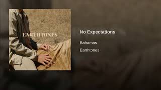 No Expectations Music Video