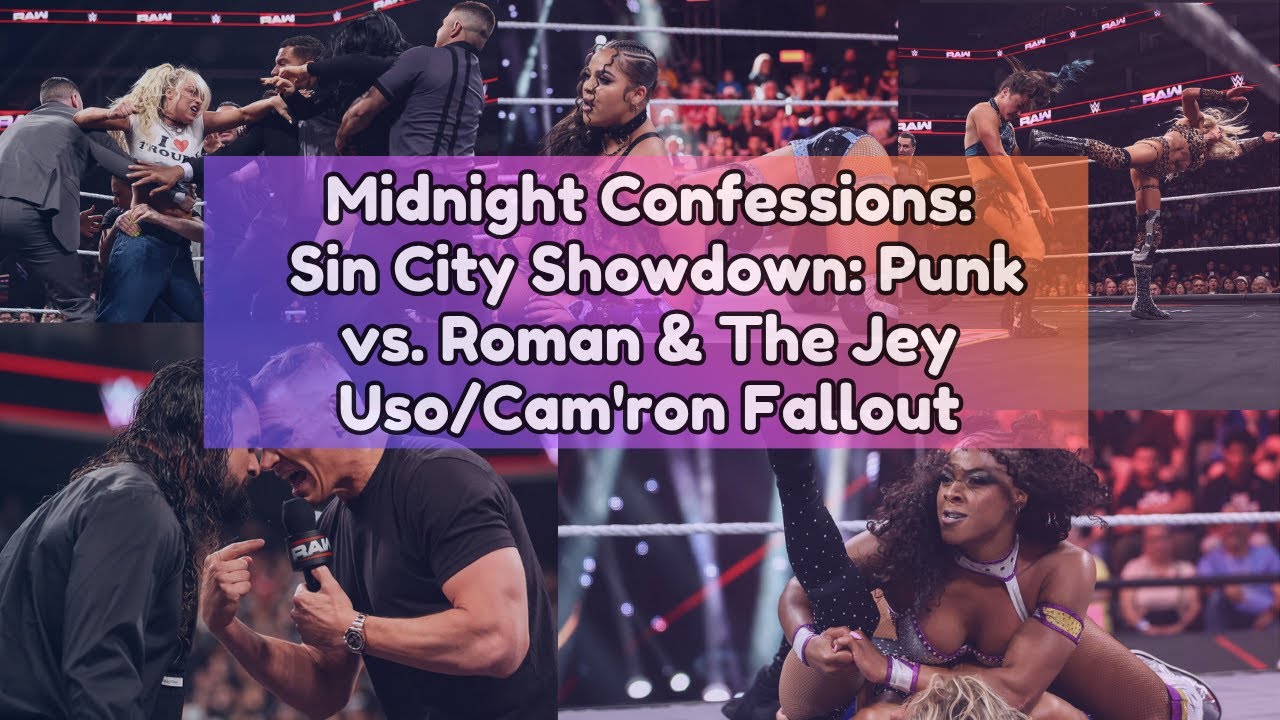 Midnight Confessions | Sin City Showdown: Jey Uso vs. Cam’ron Brawl & The Mamas’ Mania Go-Home Special