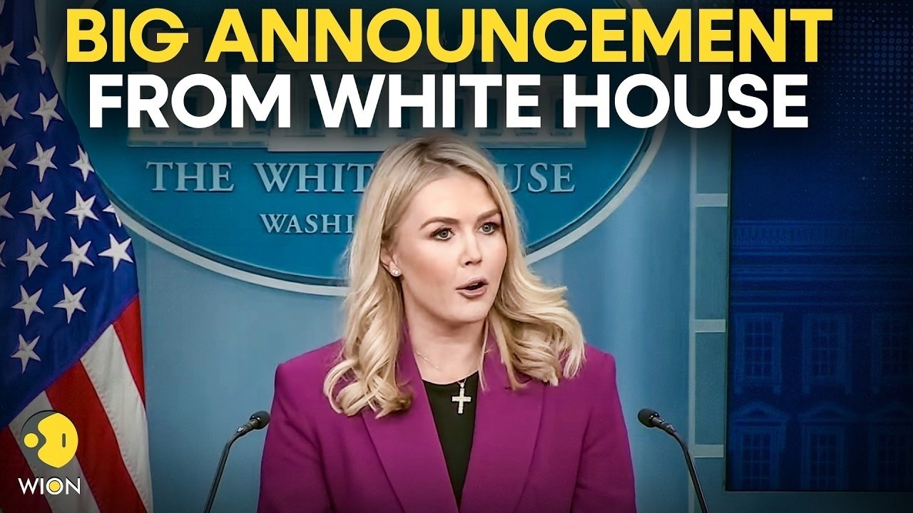White House LIVE: White House Press Secretary Karoline Leavitt Holds News Briefing | WION