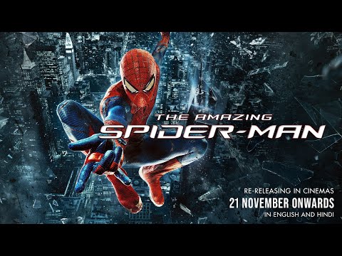 THE AMAZING SPIDER-MAN - Re-release Trailer | Exclusively In Cinemas Starting 21 November