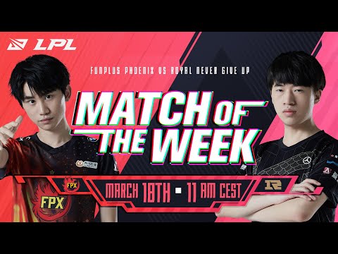 LPL Match of the Week | FPX vs RNG | 2021 LPL SPRING FINALS!