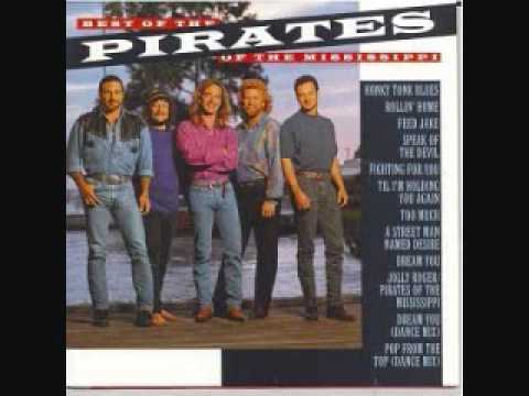 Pirates of the Mississippi - I quit lying in 1986