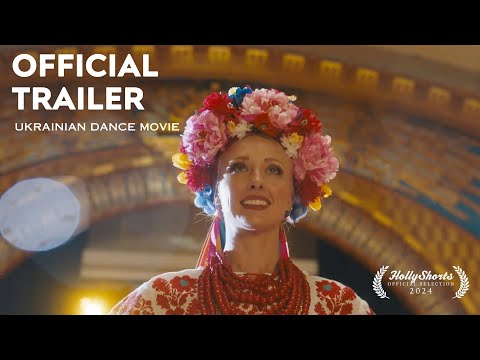 Ukrainian Dance Movie I OFFICIAL TRAILER
