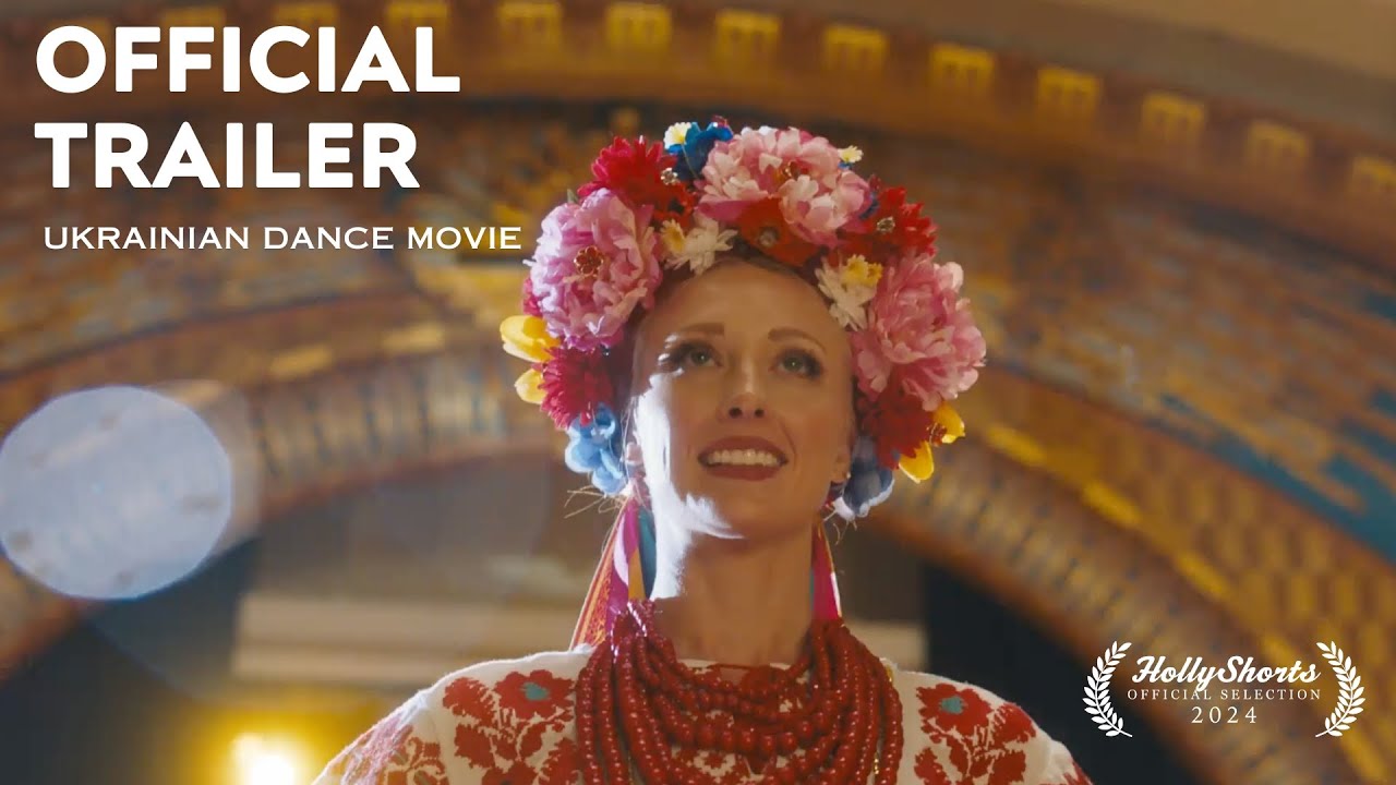 Ukrainian Dance Movie I OFFICIAL TRAILER