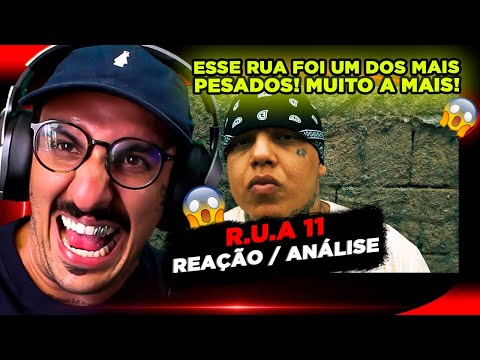 R.U.A 11 [REAÇÃO/ ANÁLISE]