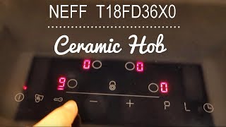 Neff Electric Ceramic Hob Review - T18FD36X0