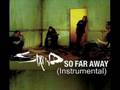 Staind - So Far Away (Instrumental) 