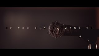 Survive Said The Prophet - If You Really Want To (Acoustic) | Official Music Video