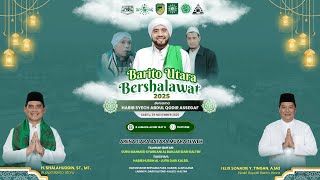 Download lagu Barito Utara Bershalawat 2025 'Bersama Habib Syech Abdul Qodir Assegaf' mp3 Download lagu Barito Utara Bershalawat 2025 'Bersama Habib Syech Abdul Qodir Assegaf' mp3