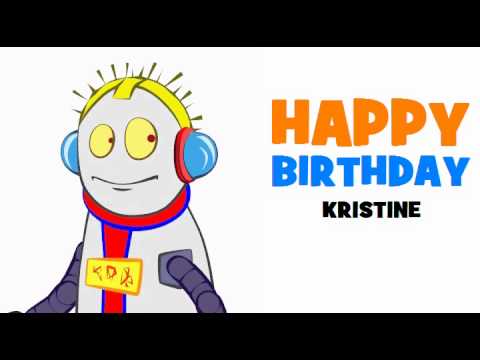 HAPPY BIRTHDAY KRISTINE!