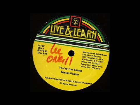 Tristan Palmer "You're Too Young"/U-Brown "Kick Up" (Live & Learn)