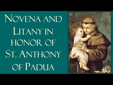 Preghiera della Novena e Litanie di Sant'Antonio da Padova | Patrono dei Poveri | Festa: 13 giugno