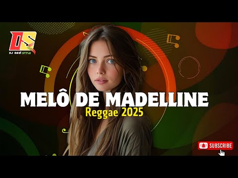 MELÔ DE MADELLINE 🎶 Natalie Taylor - Come To This/ VERSÃO REGGAE 2025 @DjDaviStyleoficial 🇯🇲
