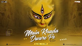 Main Khada Dware Pe - Remix  Lakhabir Singh Lakkha