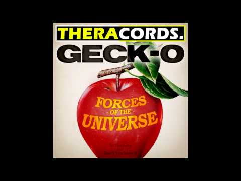 THER-042 01 Geck-o - Forces Of The Universe